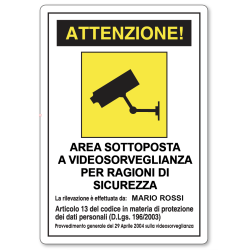 Cartello in Alluminio personalizzato - Area videosorvegliata